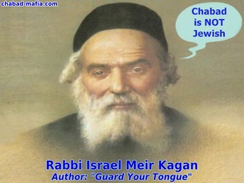the chofetz chaim stated that chabad is not jewish