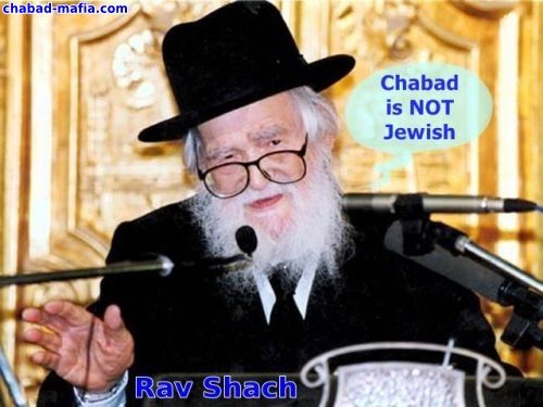 rav shach stated that chabad is not jewish